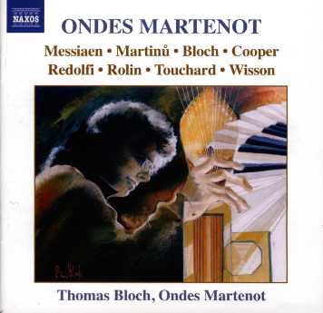 CD ondes Martenot Thomas Bloch Naxos