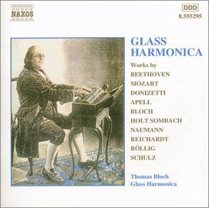 CD glassharmonica Naxos Thomas Bloch